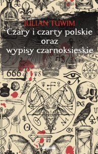 Czary i czarty polskie oraz wypisy czarnoksięskie