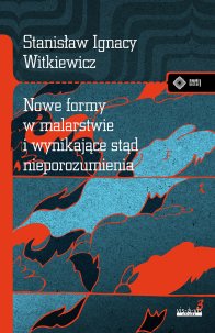 Nowe formy w malarstwie i wynikające stąd nieporozumienia