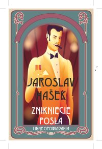 Zniknięcie posła i inne opowiadania